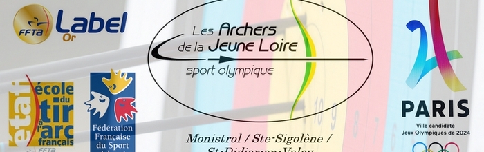 Les Archers de la Jeune Loire : site officiel du club de tir à l'arc de MONISTROL SUR LOIRE - clubeo